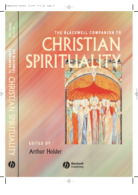 Blackwell Companion to Christian Spirituality, The.pdf